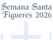 Setmana Santa 2026 a Figueres: dies i programa complet d’activitats